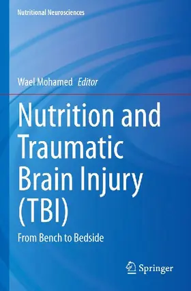Nutrition and Traumatic Brain Injury (TBI)