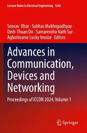 Advances in Communication, Devices and Networking