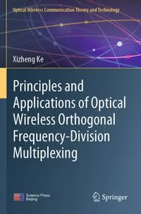 Principles and Applications of Optical Wireless Orthogonal Frequency-Division Multiplexing