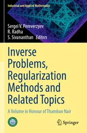 Inverse Problems, Regularization Methods and Related Topics