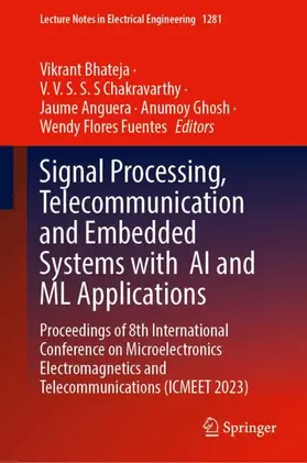 Signal Processing, Telecommunication and Embedded Systems with AI and ML Applications