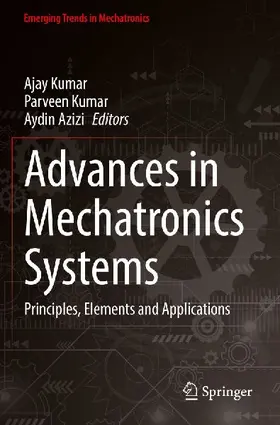 Advances in Mechatronics Systems