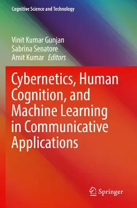 Cybernetics, Human Cognition, and Machine Learning in Communicative Applications