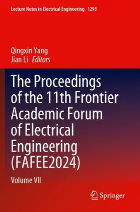 The Proceedings of the 11th Frontier Academic Forum of Electrical Engineering (FAFEE2024)