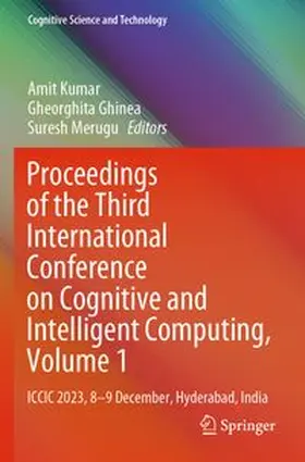 Proceedings of the Third International Conference on Cognitive and Intelligent Computing, Volume 1