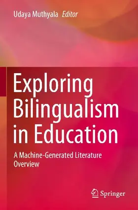 Exploring Bilingualism in Education