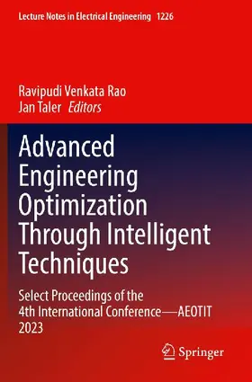 Advanced Engineering Optimization Through Intelligent Techniques