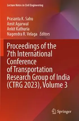 Proceedings of the 7th International Conference of Transportation Research Group of India (CTRG 2023), Volume 3