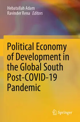 Political Economy of Development in the Global South Post-COVID-19 Pandemic