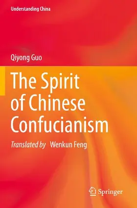 The Spirit of Chinese Confucianism