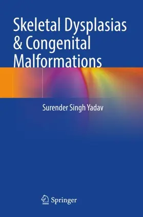 Skeletal Dysplasias & Congenital Malformations