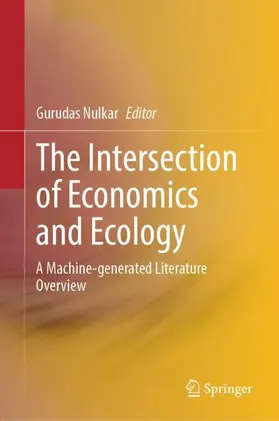 The Intersection of Economics and Ecology