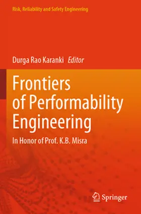 Frontiers of Performability Engineering