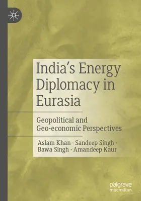 India's Energy Diplomacy in Eurasia