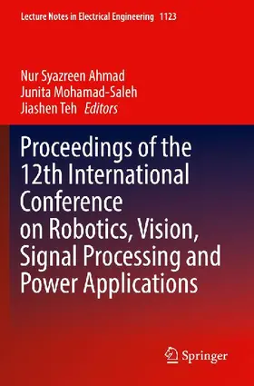 Proceedings of the 12th International Conference on Robotics, Vision, Signal Processing and Power Applications