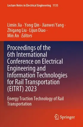 Proceedings of the 6th International Conference on Electrical Engineering and Information Technologies for Rail Transportation (EITRT) 2023