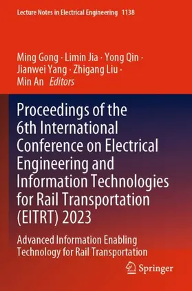Proceedings of the 6th International Conference on Electrical Engineering and Information Technologies for Rail Transportation (EITRT) 2023