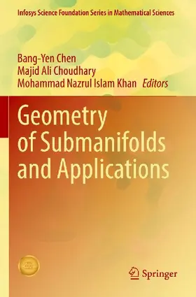 Geometry of Submanifolds and Applications