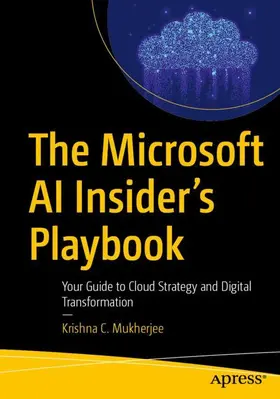 The Microsoft AI Insider's Playbook