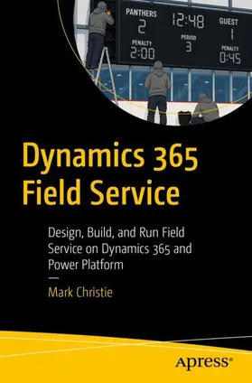 Dynamics 365 Field Service