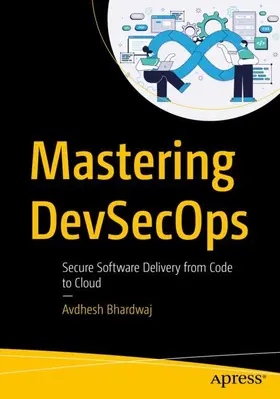 Mastering DevSecOps