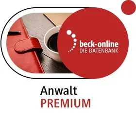 beck-online. Anwalt PREMIUM: Ergänzungsmodul Familien- und Erbrecht