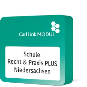 Carl Link Modul Schule - Recht & Praxis PLUS Niedersachsen