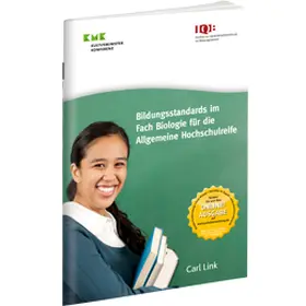 Bildungsstandards im Fach Biologie für die Allgemeine Hochschulreife