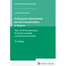 Prüfung der Stimmzettel bei Kommunalwahlen in Bayern