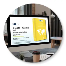 "K und M" - Konsulats- und Mustervorschriften