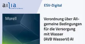 ESV-Digital Verordnung über Allgemeine Bedingungen für die Versorgung mit Wasser (AVB WasserV) AI - Abonnement