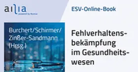 ESV-Online-Book Fehlverhaltensbekämpfung im Gesundheitswesen - Jahresabonnement