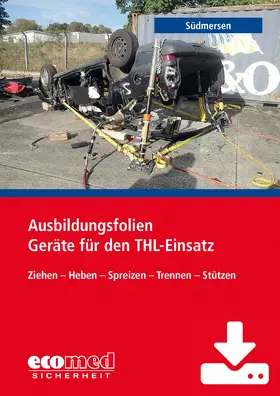 Ausbildungsfolien Geräte für den THL-Einsatz bei Verkehrsunfällen - Download