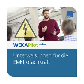 Unterweisungen für die Elektrofachkraft