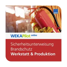 Sicherheitsunterweisung Brandschutz - Werkstatt und Produktion