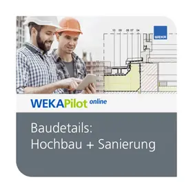 Baudetails: Hochbau + Sanierung