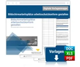 Prüf- und Dokumentationsmappe Bildschirmarbeitsplätze arbeitsschutzkonform gestalten
