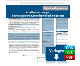 Arbeitsschutzmappe: Begehungen und Kontrollen einfach umgesetzt