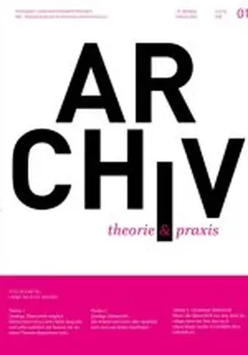 ARCHIV. theorie & praxis