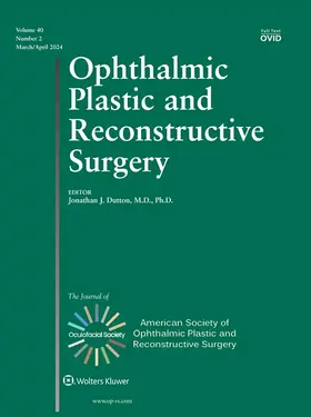 Ophthalmic Plastic & Reconstructive Surgery