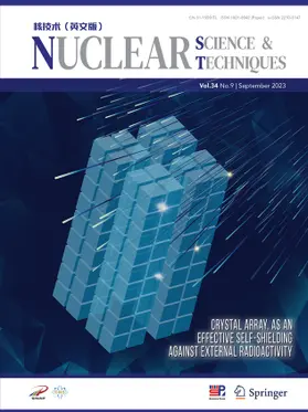 Nuclear Science and Techniques