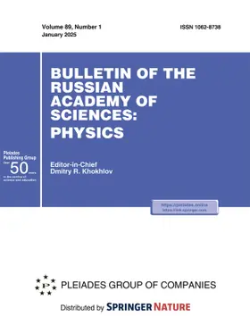 Bulletin of the Russian Academy of Sciences: Physics