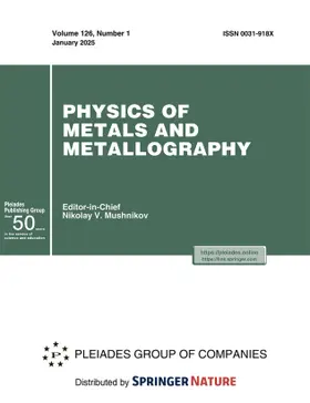 Physics of Metals and Metallography