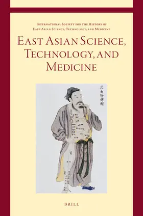 East Asian Science, Technology, and Medicine