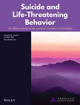 Suicide and Life-Threatening Behavior