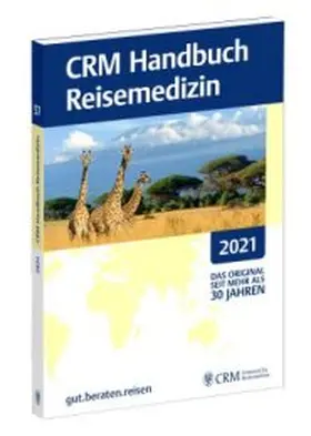 CRM-Handbuch Reisemedizin