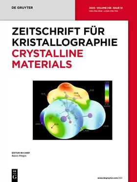 Zeitschrift für Kristallographie - Crystalline Materials