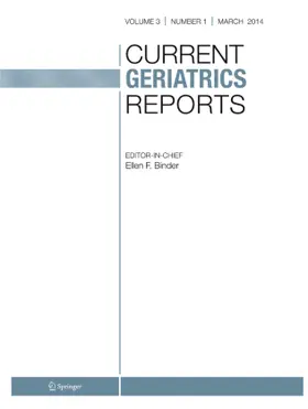 Current Geriatrics Reports