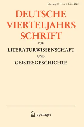 Deutsche Vierteljahrsschrift für Literaturwissenschaft und Geistesgeschichte