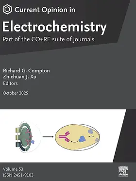 Current Opinion in Electrochemistry